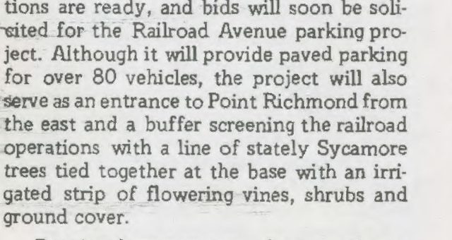 Newsletter excerpt: plans ready, bids soon, paved parking for over 80 vehicles, entrance to Point Richmond from the east, Sycamore trees and flowering vines
